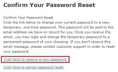 Choose Click here to receive a new password
